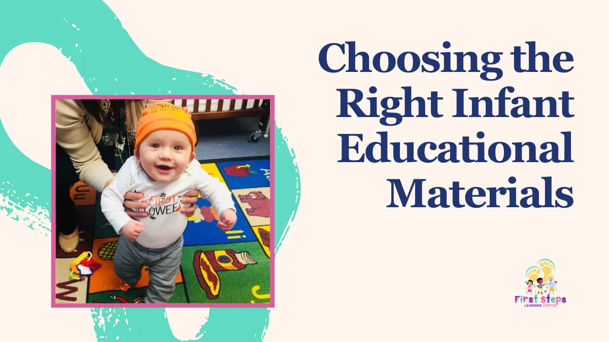 Choosing the Right Infant Educational Materials