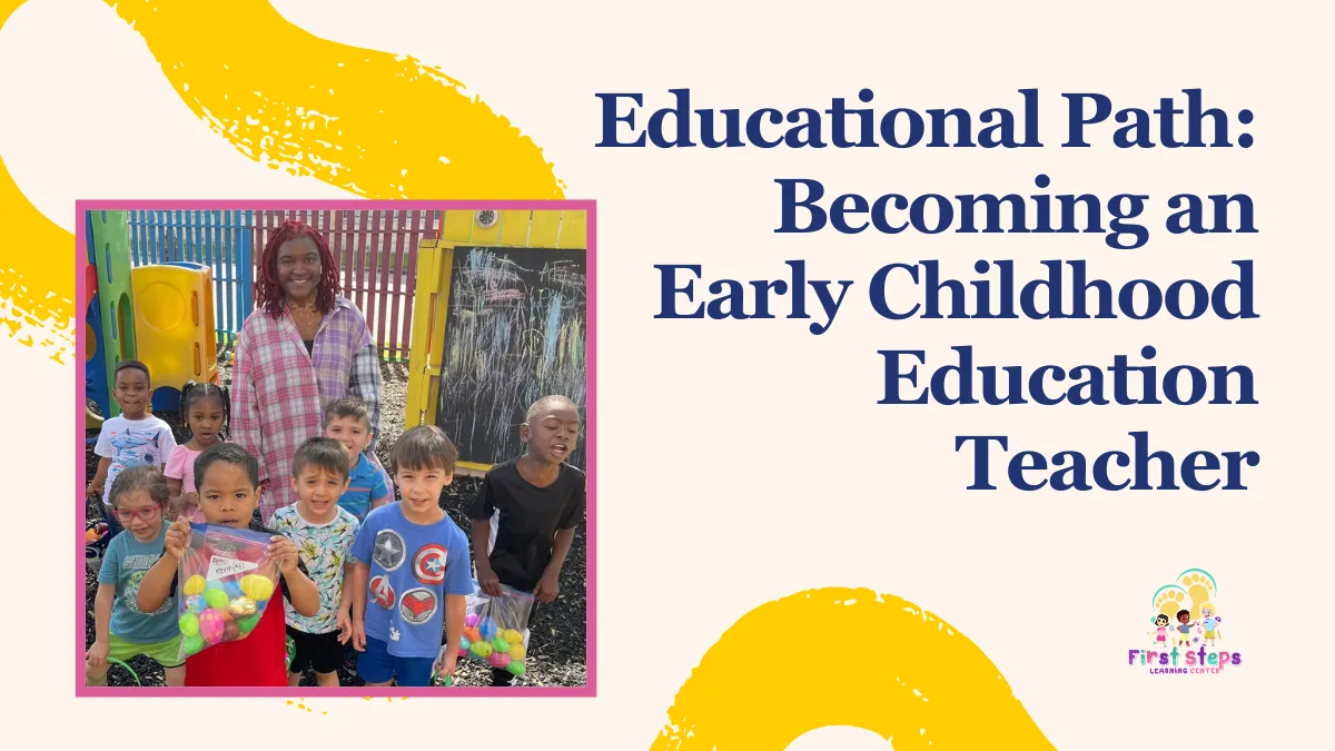 Educational Path_ Becoming an Early Childhood Education Teacher