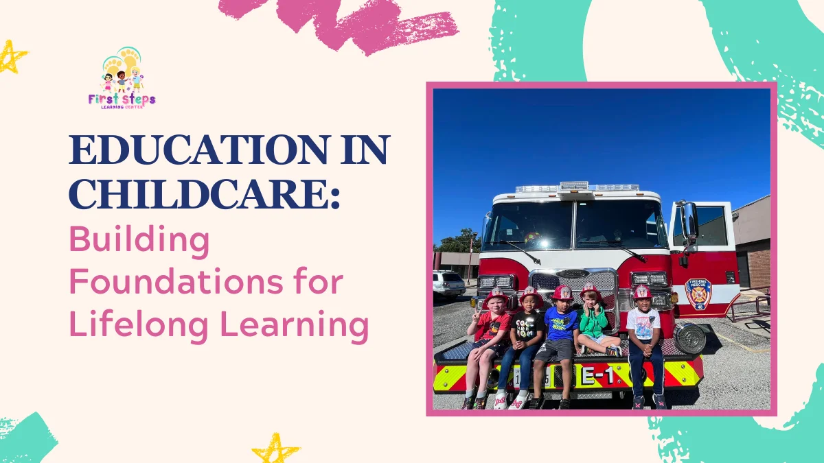 Education in Childcare building foundatoins for lifelong learning