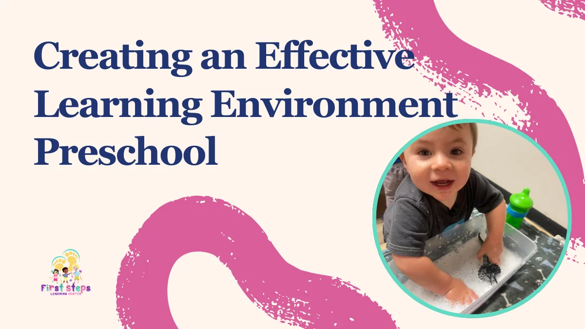 Creating an effective learning environment preschool